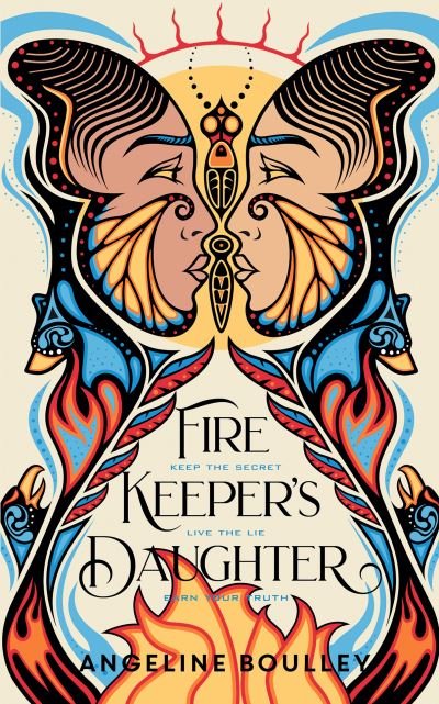Cover for Angeline Boulley · Firekeeper's Daughter: Winner of the Goodreads Choice Award for YA (Innbunden bok) (2021)