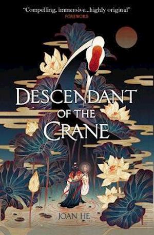 Cover for Joan He · Descendant of the Crane (Taschenbuch) (2020)