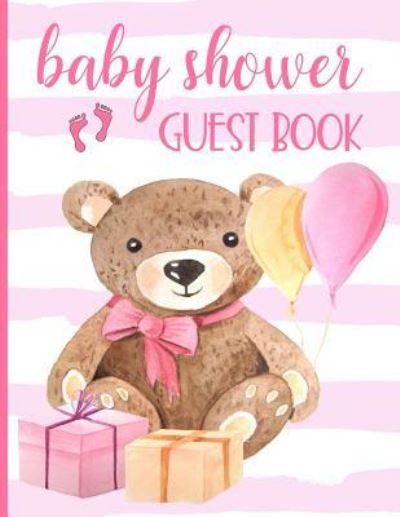 Baby Shower Guest Book - Hj Designs - Książki - Independently Published - 9781791396046 - 10 grudnia 2018