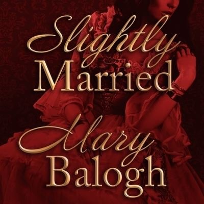 Cover for Mary Balogh · Slightly Married (CD) (2016)