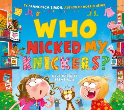 Who Nicked My Knickers? - Francesca Simon - Livros - Welbeck Publishing Group - 9781801301046 - 12 de setembro de 2024