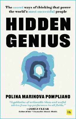 Cover for Polina Marinova Pompliano · Hidden Genius: The secret ways of thinking that power the world's most successful people (Paperback Book) (2023)