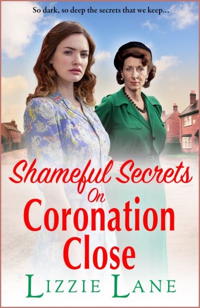Cover for Lizzie Lane · Shameful Secrets on Coronation Close (Bog) (2023)