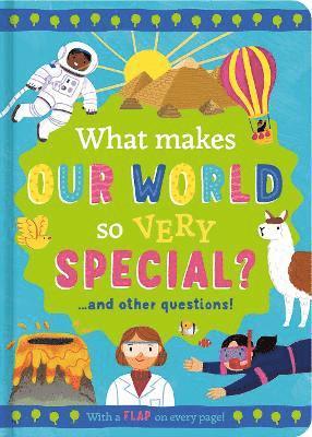 Cover for Rachel Moss · What Makes Our World so Very Special?: and other questions - Mini Question and Answer Lift-the-Flap Books (Gebundenes Buch) (2024)