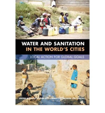 Cover for Un-Habitat · Water and Sanitation in the World's Cities (Bok) (2003)