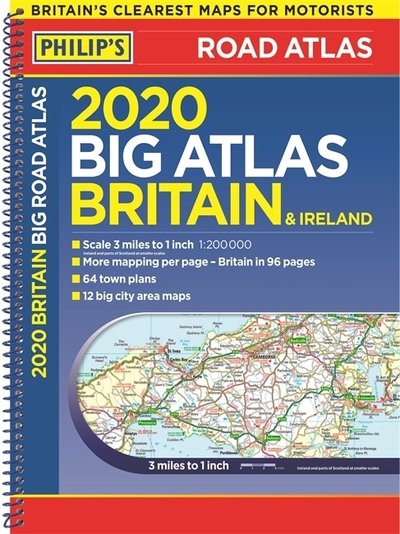 Cover for Philip's Maps · 2020 Philip's Big Road Atlas Britain and Ireland: (A3 Spiral binding) - Philips Road Atlas (Spiralbuch) (2019)