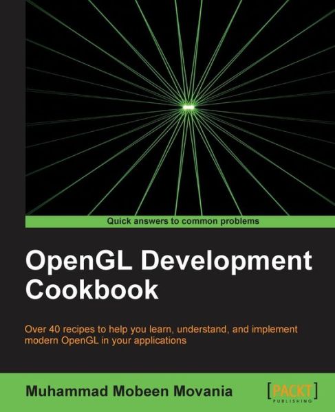 Muhammad Mobeen Movania · OpenGL Development Cookbook (Paperback Book) (2013)