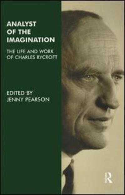 Cover for Jenny Pearson · Analyst of the Imagination: The Life and Work of Charles Rycroft (Paperback Book) (2004)