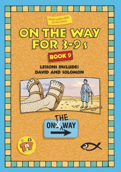 On the Way 3–9’s – Book 9 - On The Way - Tnt - Books - Christian Focus Publications Ltd - 9781857924046 - January 20, 2008