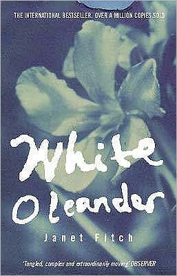 Cover for Janet Fitch · White Oleander (Paperback Bog) (2000)