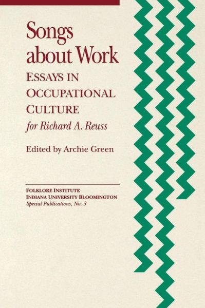 Cover for Archie Green · Songs about Work (Paperback Book) (1993)