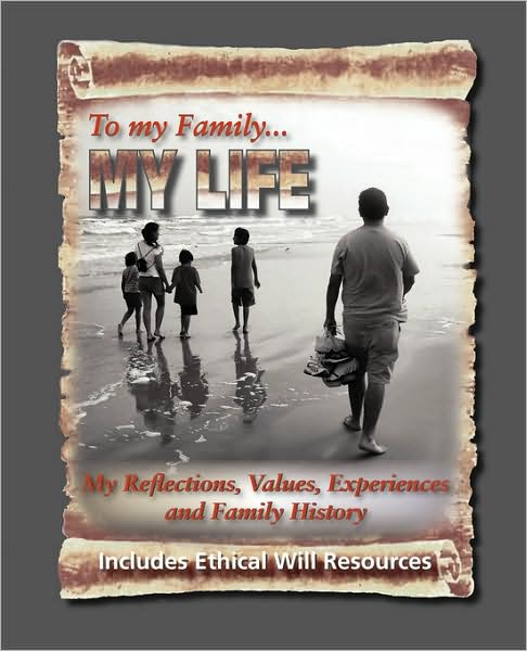 Cover for Diane Roblin-lee · To My Family: My Reflections, Values, Experiences and Family History (Paperback Book) (2007)