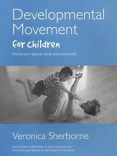 Cover for Veronica Sherborne · Developmental Movement for Children (Taschenbuch) [2 Revised edition] (2001)