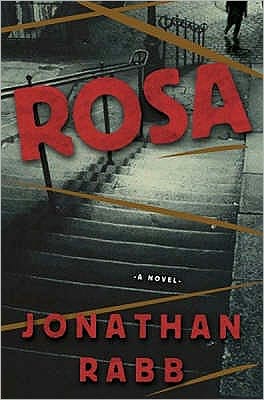 Cover for Jonathan Rabb · Rosa (Paperback Book) (2007)