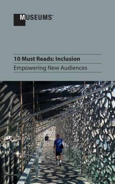 Cover for Katy Archer · 10 Must Reads: Inclusion - Empowering New Audiences (Taschenbuch) (2014)