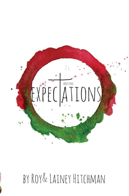 Cover for Lainey Hitchman · Adjusting Expectations (Paperback Bog) (2016)