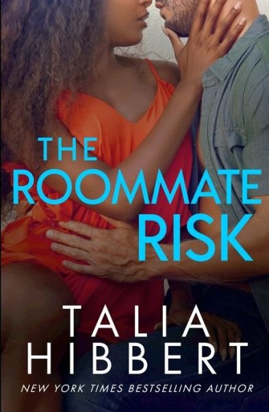 Cover for Talia Hibbert · The Roommate Risk (Paperback Book) (2021)