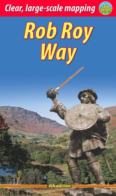 Cover for Jacquetta Megarry · Rob Roy Way (4 ed): Walk or cycle from Drymen to Pitlochry (Taschenbuch) [Revised with new mapping edition] (2024)