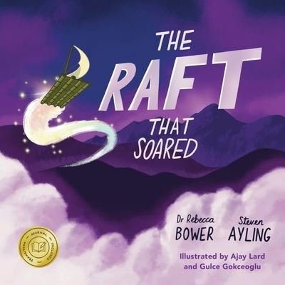 Cover for Rebecca Bower · Raft That Soared (Book) (2023)