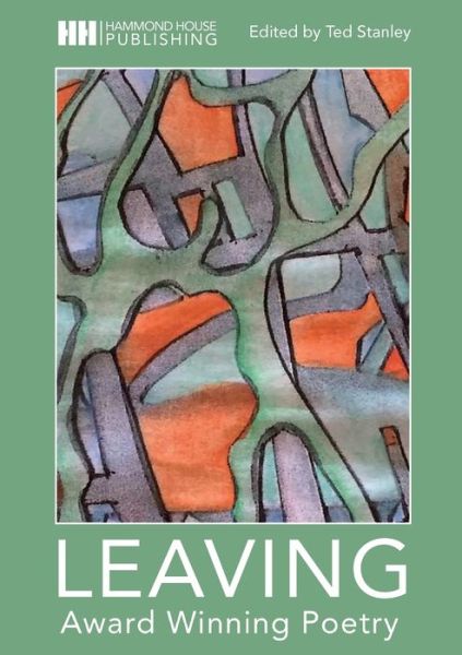 Cover for Leaving: Award Winning Poetry (Pocketbok) (2020)