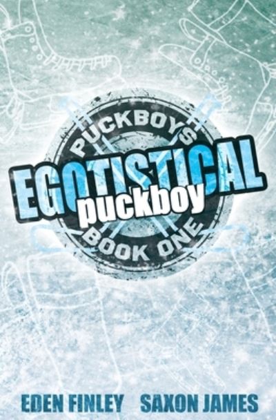 Cover for Eden Finley · Egotistical Puckboy (Paperback Book) (2022)