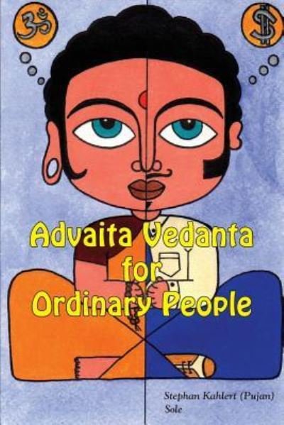 Cover for Stephan Kahler · Advaita Vedanta For Ordinary People (Paperback Book) (2019)