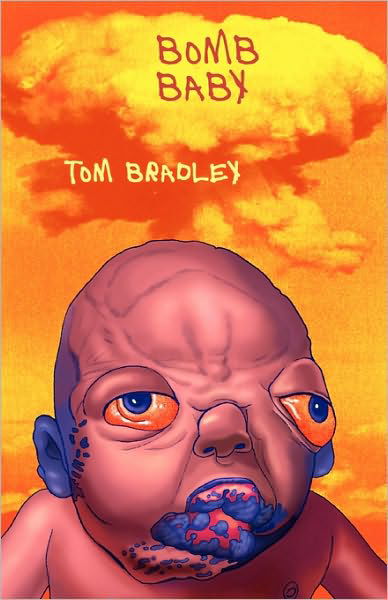 Cover for Tom Bradley · Bomb Baby (Paperback Book) (2010)