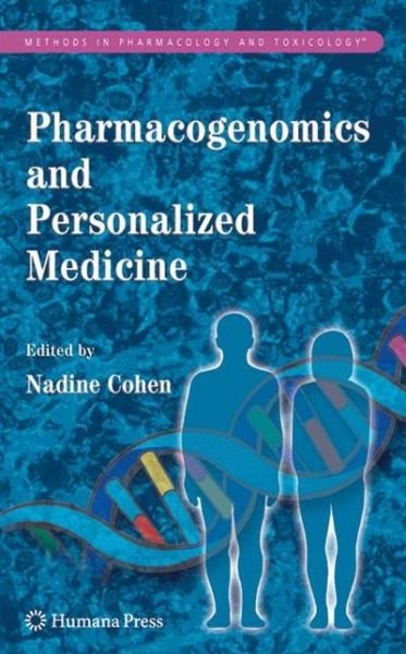 Cover for Nadine Cohen · Pharmacogenomics and Personalized Medicine - Methods in Pharmacology and Toxicology (Gebundenes Buch) [2008 edition] (2008)