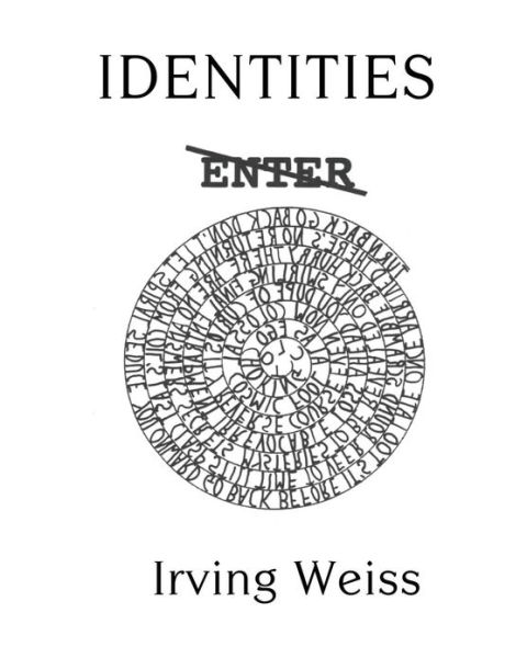 Cover for Irving Weiss · Identities (Paperback Book) (2011)