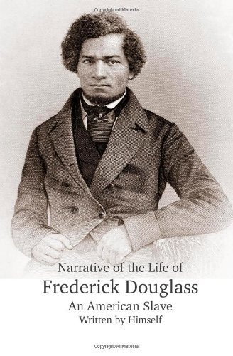 Cover for Frederick Douglass · Narrative of the Life of Frederick Douglass, an American Slave, Written by Himself (Pocketbok) (2013)