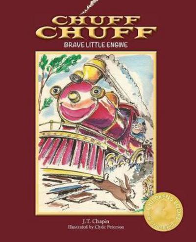 Cover for J T Chapin · Chuff Chuff: Brave Little Engine (Paperback Book) (2015)