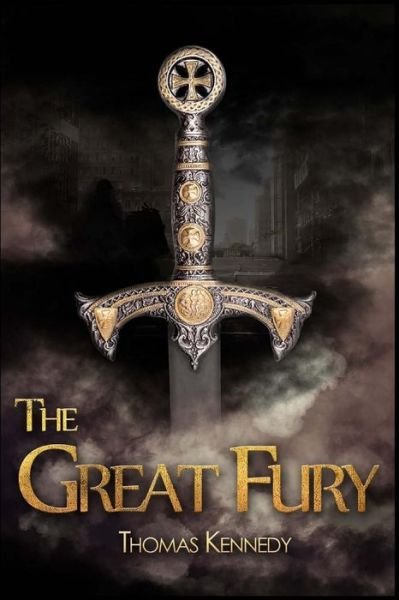 Cover for Thomas Kennedy · The Great Fury (Paperback Book) (2015)