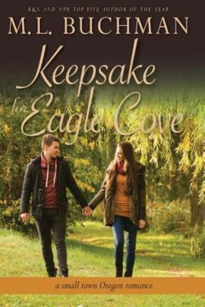 Cover for M L Buchman · Keepsake for Eagle Cove (Pocketbok) (2016)