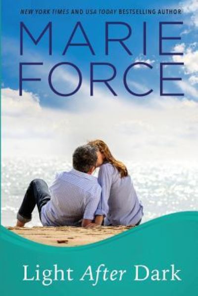 Cover for Marie Force · Light After Dark, Gansett Island Series, Book 16 (Paperback Book) (2016)