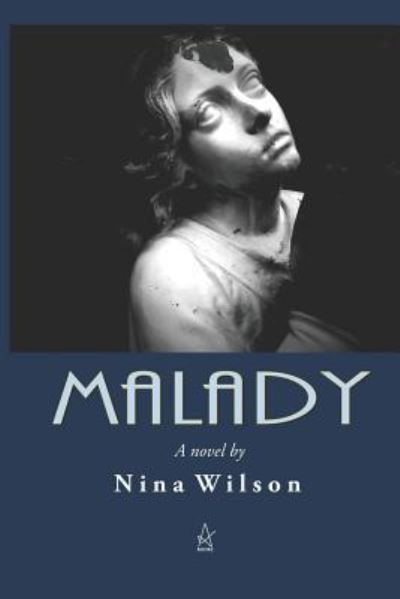 Cover for Nina Wilson · Malady (Paperback Book) (2019)