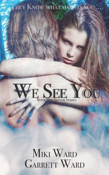 Cover for Miki Ward · We See You (Paperback Book) (2018)