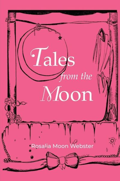 Cover for Amazon Digital Services LLC - KDP Print US · Tales from the Moon (Paperback Book) (2021)