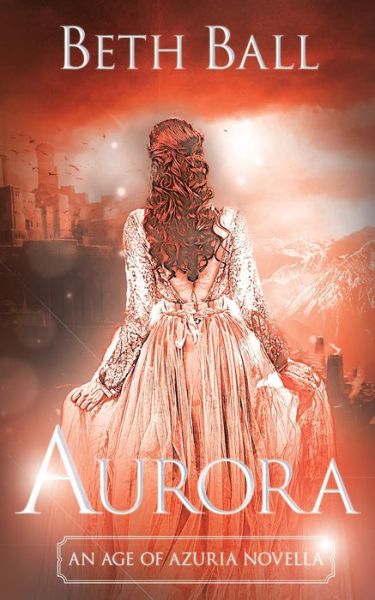 Cover for Beth Ball · Aurora (Paperback Book) (2020)