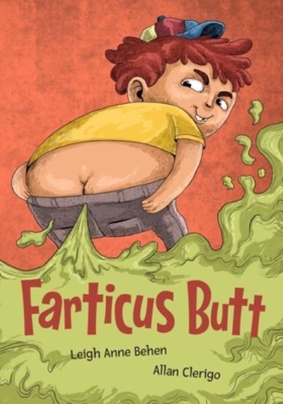 Cover for Leigh Anne Behen · Farticus Butt (Paperback Book) (2020)