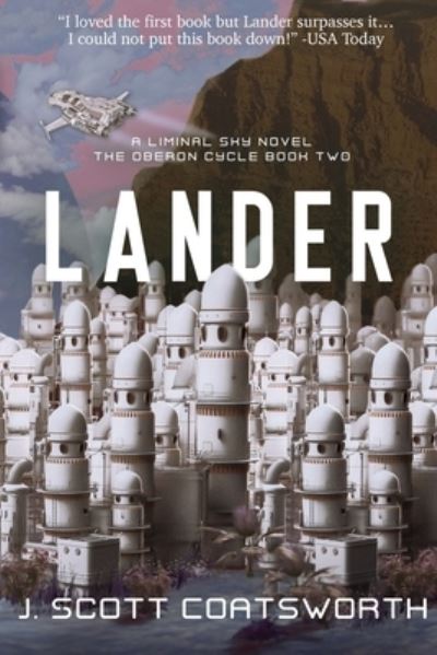 Cover for J Scott Coatsworth · Lander (Paperback Book) (2021)