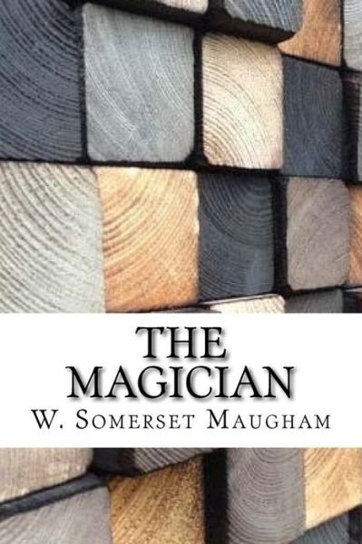 Cover for W Somerset Maugham · The Magician (Paperback Book) (2017)