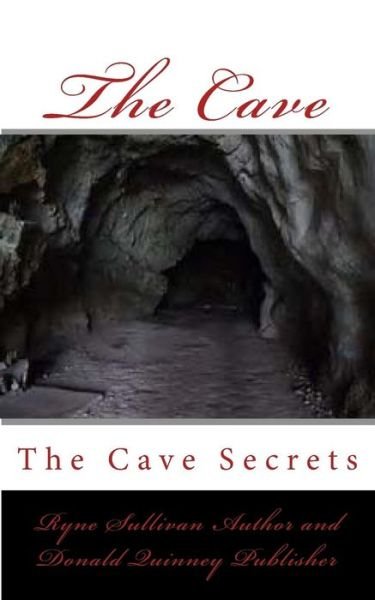 Cover for Ryne Blake Sullivan · The Cave (Pocketbok) (2017)