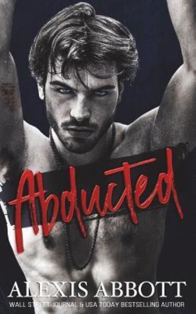 Cover for Alexis Abbott · Abducted (Paperback Book) (2018)