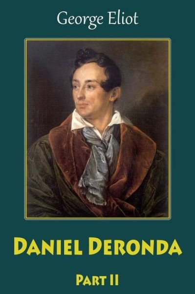Cover for George Eliot · Daniel Deronda Part II (Pocketbok) (2018)