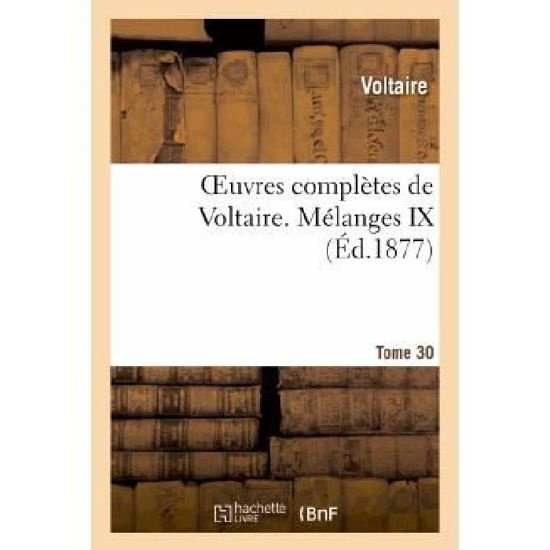 Cover for Voltaire · Oeuvres Completes De Voltaire. Melanges,9 (Taschenbuch) (2022)