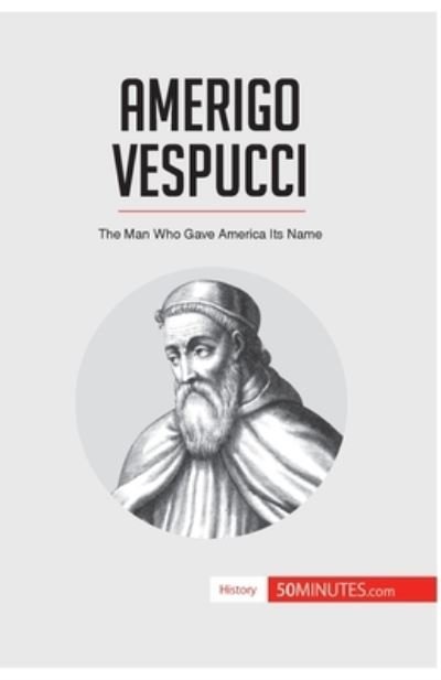 Cover for 50Minutes · Amerigo Vespucci (Paperback Bog) (2017)