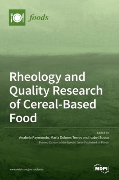 Cover for Anabela Raymundo · Rheology and Quality Research of Cereal-Based Food (Hardcover Book) (2021)