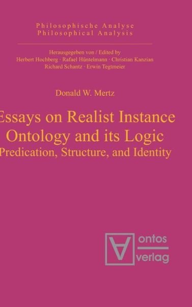 Cover for Mertz · Essays on Realist Instance Ontolo (Book) (2015)