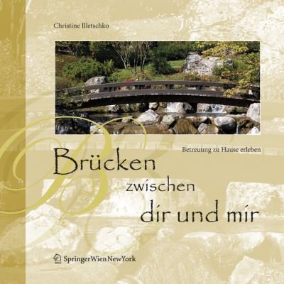 Cover for 9783211735053 · Bruecken Zwischen Dir Und Mir (Paperback Bog) (2007)