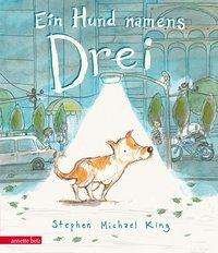 Cover for King · Ein Hund namens Drei (Bok)